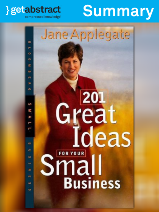 Title details for 201 Great Ideas for Your Small Business (Summary) by Jane Applegate - Available